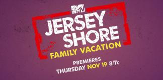 MTV sets premiere date for “Jersey Shore Family Vacation”